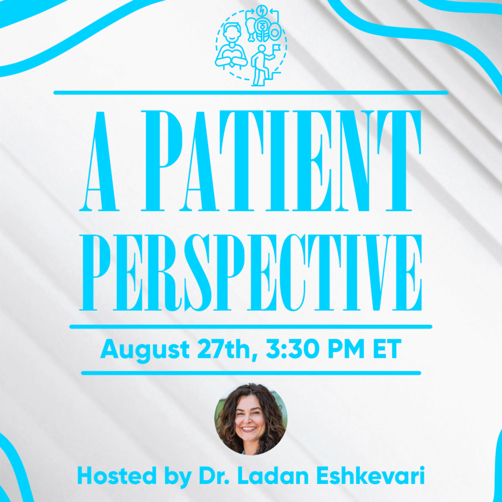 The Graphic for the August 2025 Webinar, Hosted by Dr. Ladan Eshkevar