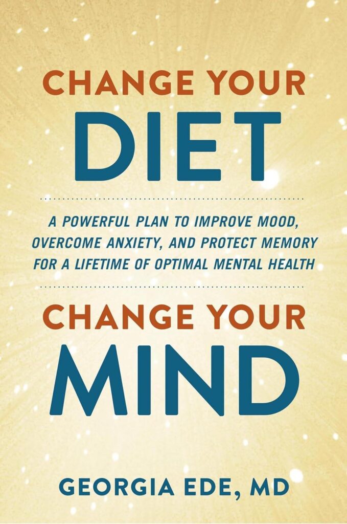 change your diet change your mind book cover